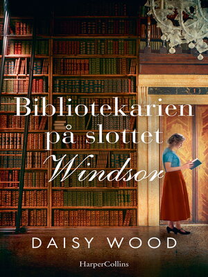 cover image of Bibliotekarien på slottet Windsor